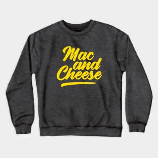 Caribbean Mac and Cheese Crewneck Sweatshirt